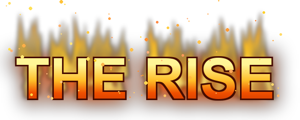 The Rise